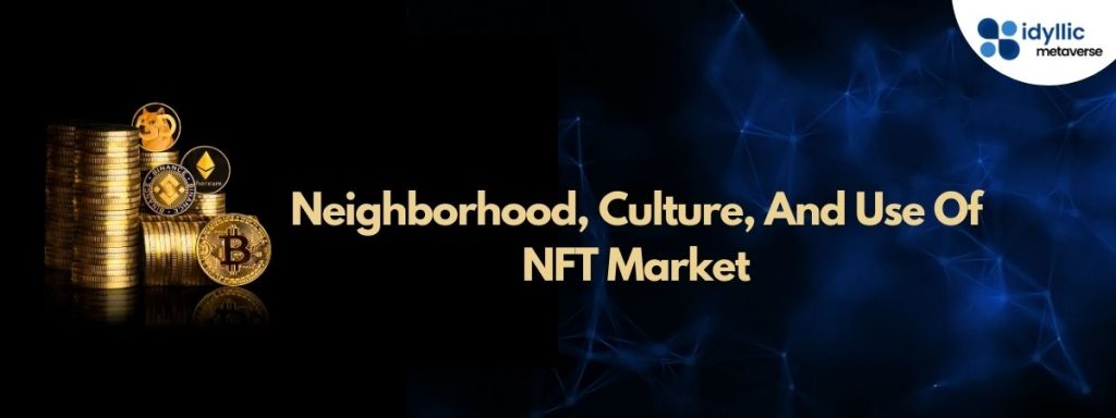 NFT Market Idyllic Metaverse